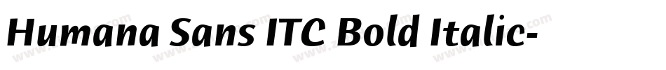 Humana Sans ITC Bold Italic字体转换